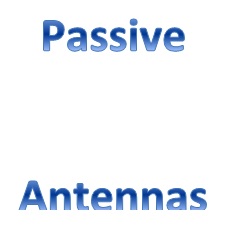 Passive Antennas